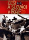 Češi a Slováci v RAF za druhé světové války