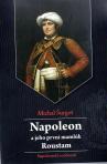Napoleon a jeho první mamlúk Roustam